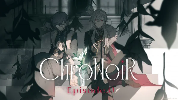 ChroNoiR Эпизод.0 сезон ChroNoiR Эпизод.0 сезон
