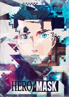 Маска героя (2019) Маска героя (2019)
